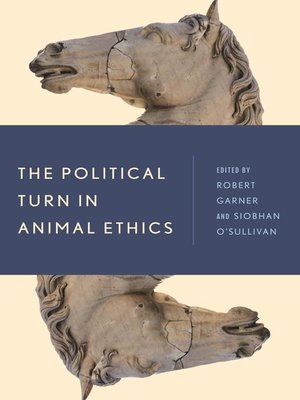 cover image of The Political Turn in Animal Ethics